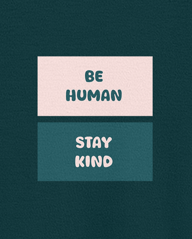 BE HUMAN